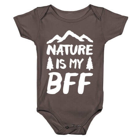 Nature Is My BFF (White) Baby One-Piece
