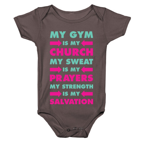 My Gym is my Church Baby One-Piece