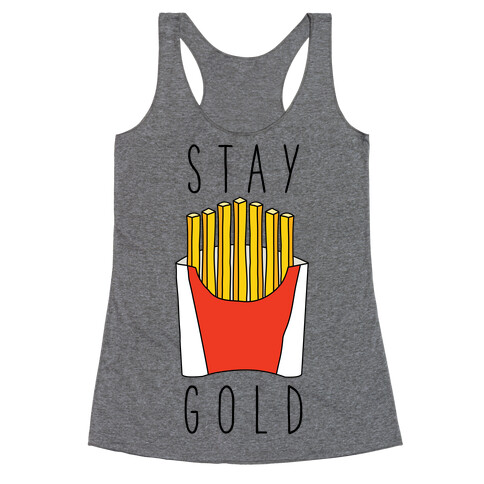 Stay Gold Fries Racerback Tank Top