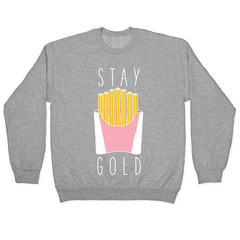 Stay Gold Pink Pullover