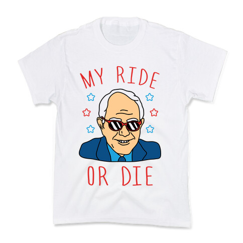 My Ride Or Die Bernie Kids T-Shirt