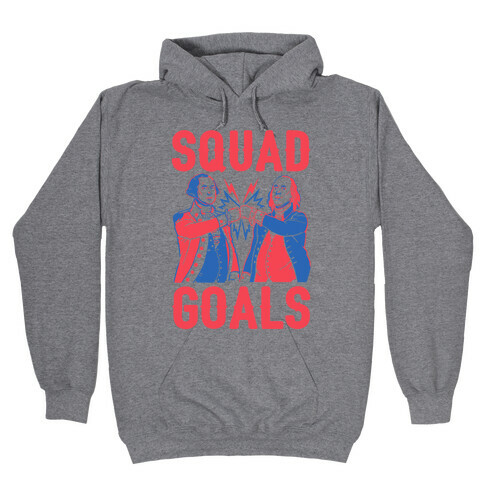 Squad Goals George Washington & Benjamin Franklin (cmyk) Hooded Sweatshirt