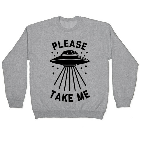 Please Take Me (cmyk) Pullover