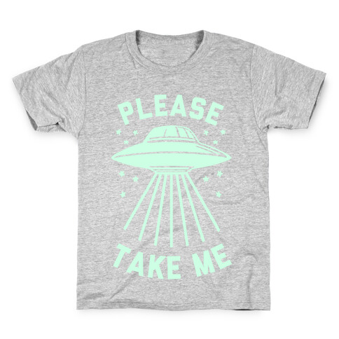 Please Take Me  Kids T-Shirt