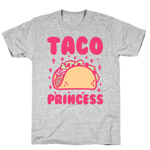 Taco Princess T-Shirt