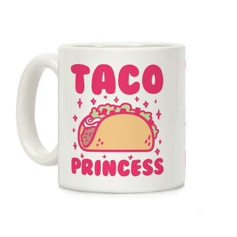 Taco Princess Coffee Mug
