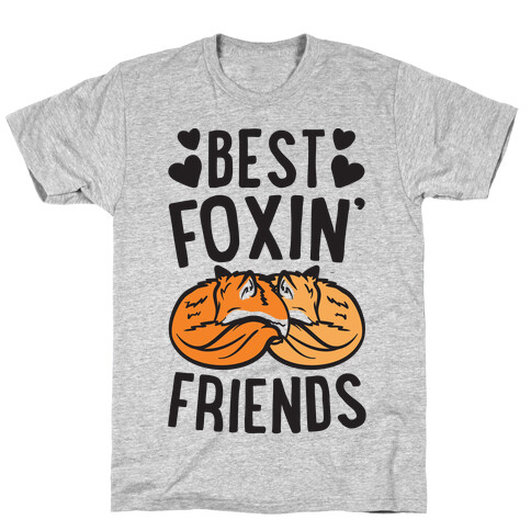 Best Foxin' Friends T-Shirt