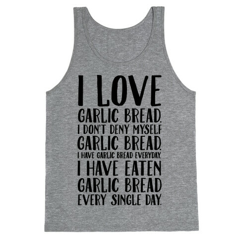 I Love Garlic Bread Tank Top