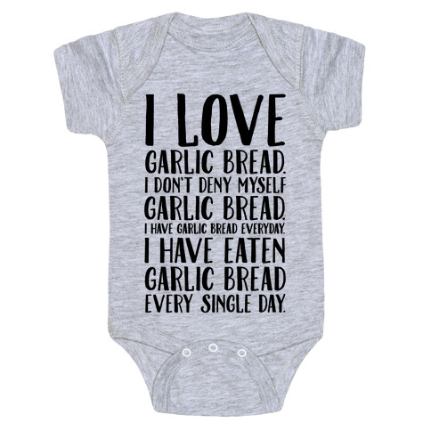I Love Garlic Bread Baby One-Piece