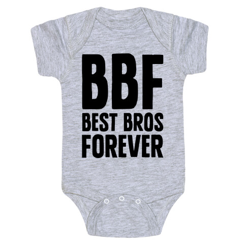 Best Bros Forever Baby One-Piece