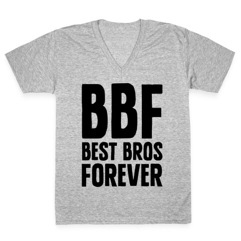 Best Bros Forever V-Neck Tee Shirt