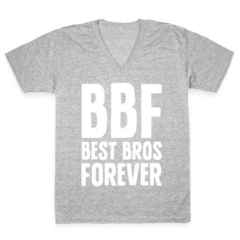 Best Bros Forever White Print V-Neck Tee Shirt