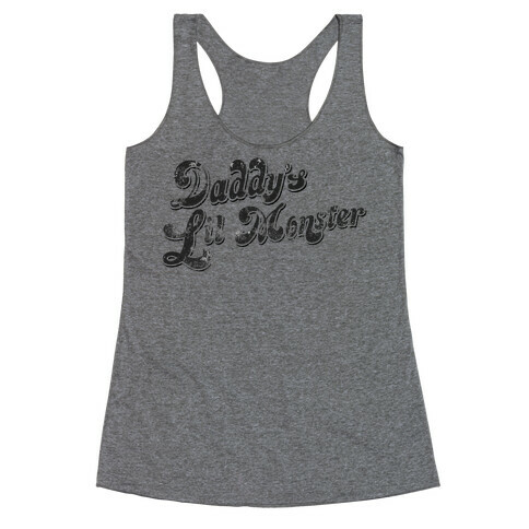 Daddy's Lil Monster Racerback Tank Top
