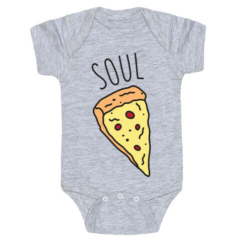 Soul Mates Pizza 1  Baby One-Piece