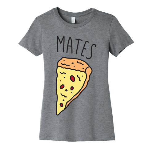 Soul Mates Pizza 2 Womens T-Shirt