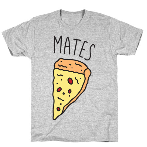 Soul Mates Pizza 2 T-Shirt