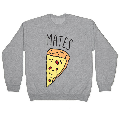 Soul Mates Pizza 2 Pullover