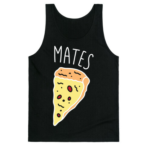 Soul Mates Pizza 2 (White) Tank Top