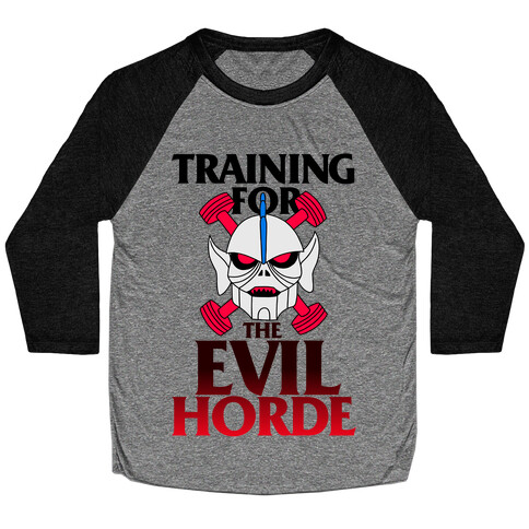 Training For The Evil Horde Baseball Tee