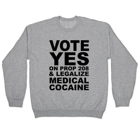 Proposition 208 Pullover