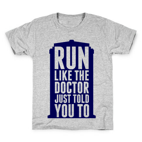Run Like The Doctor Just Told You To Kids T-Shirt