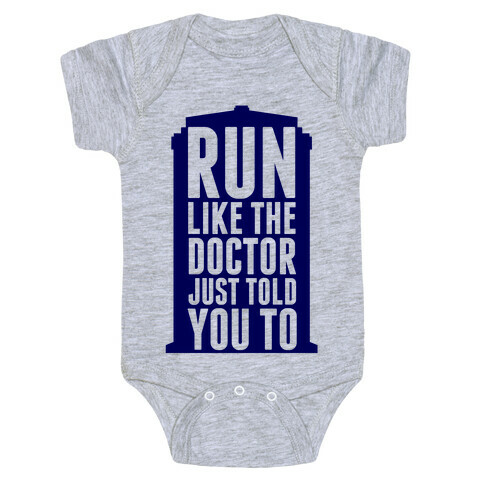 Run Like The Doctor Just Told You To Baby One-Piece