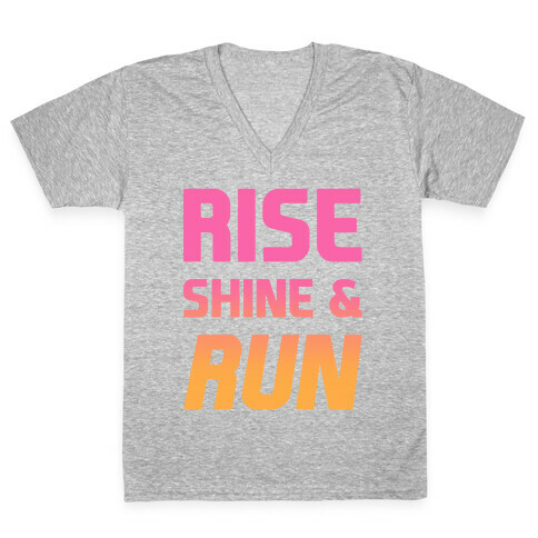 Rise Shine & Run V-Neck Tee Shirt