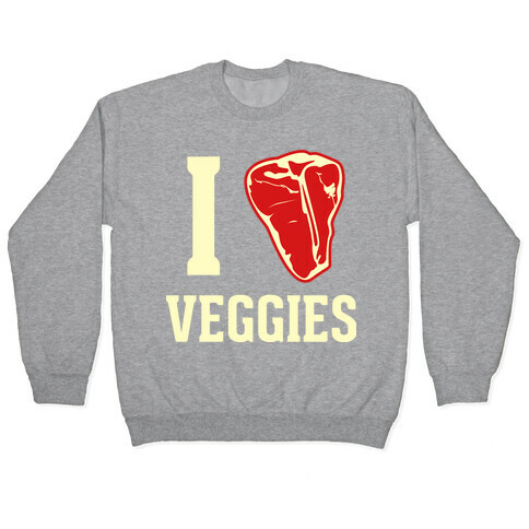 I LOVE VEGGIES Pullover