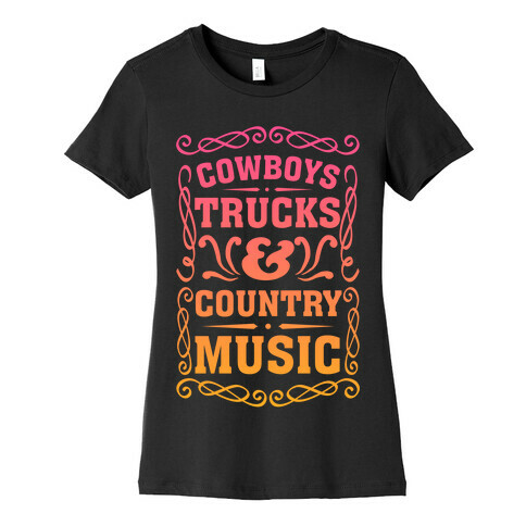 Cowboys Trucks & Country Music Womens T-Shirt