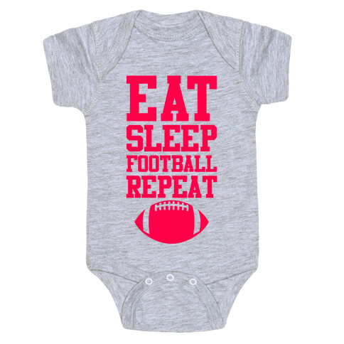 Eat Sleep Football Repeat Baby One-Piece