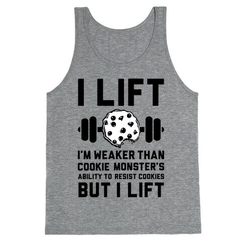 I Lift Tank Top