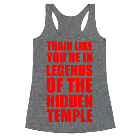 Train Like You're In Legends Of The Hidden Temple Racerback Tank Top