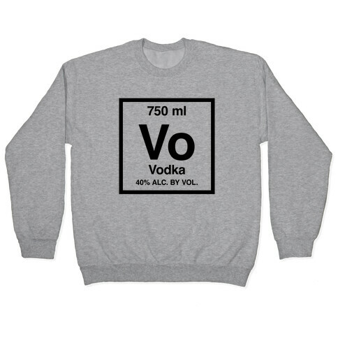 Vodka Element (Periodic Alcohol) Pullover