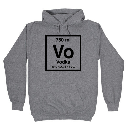 Vodka Element (Periodic Alcohol) Hooded Sweatshirt