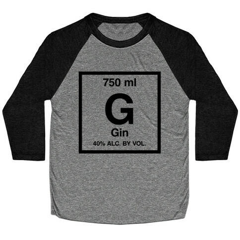 Gin Element (Periodic Alcohol) Baseball Tee