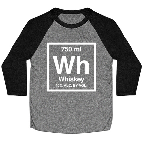 Whiskey Element (Periodic Alcohol) (White Ink) Baseball Tee