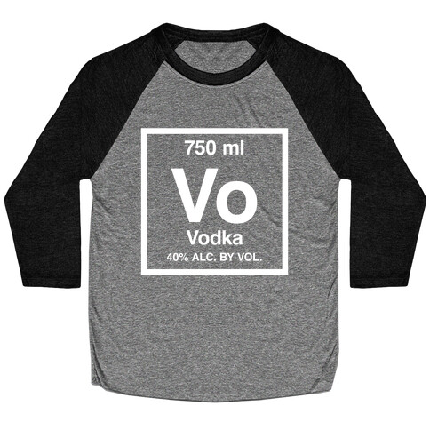 Vodka Element (Periodic Alcohol) Baseball Tee