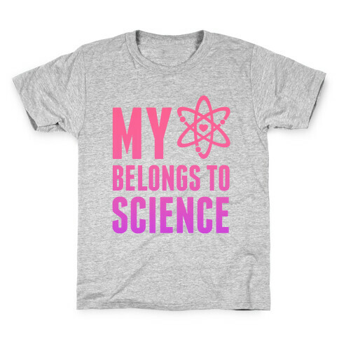 My Heart Belongs To Science Kids T-Shirt