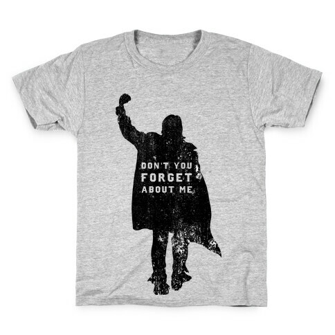John Bender Doesn't Want You To Forget Kids T-Shirt