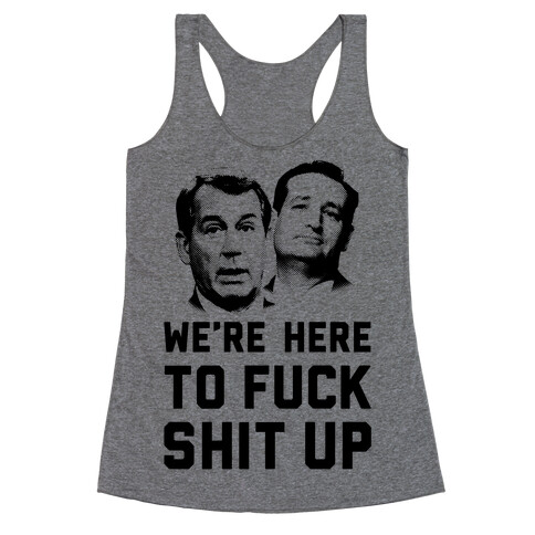 F*** Shit Up Racerback Tank Top