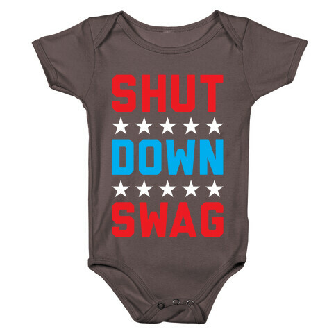 Shutdown Swag Baby One-Piece