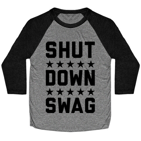 Shutdown Swag Baseball Tee