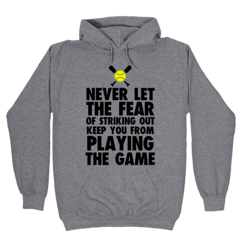 Don't Let it Keep You From Playing Hooded Sweatshirt