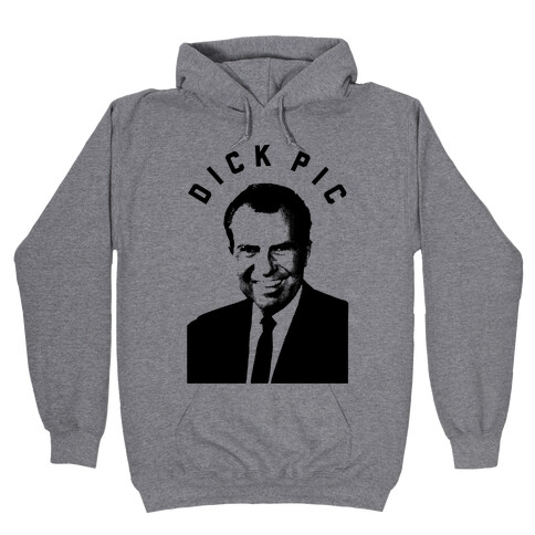 Dick Pic Hooded Sweatshirt