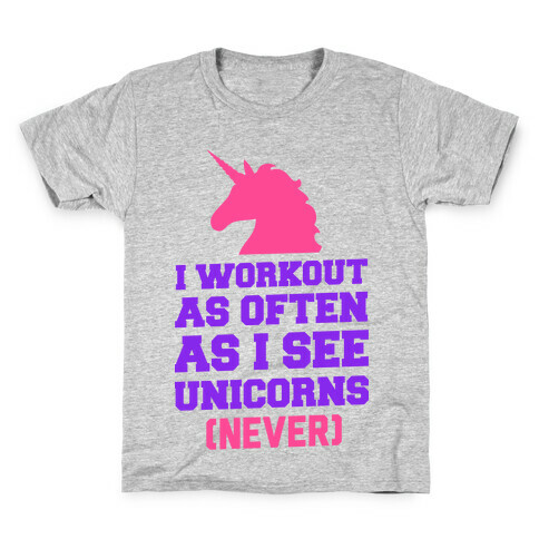 I Workout as Often as I See Unicorns Kids T-Shirt