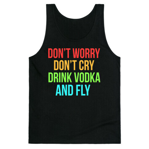 Drink Vodka and Fly Tank Top