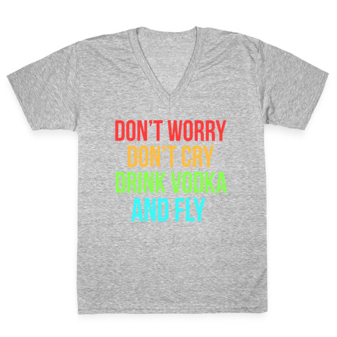 Drink Vodka and Fly V-Neck Tee Shirt