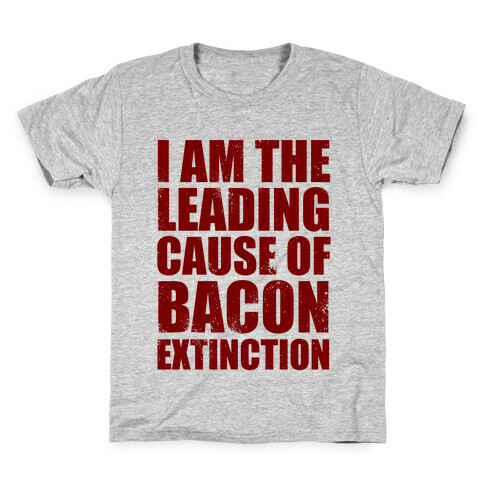 Leading Cause Of Bacon Extinction Kids T-Shirt