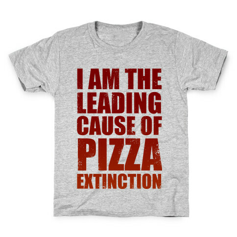 Leading Cause Of Pizza Extinction Kids T-Shirt