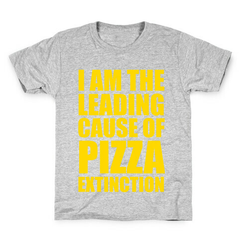 Leading Cause Of Pizza Extinction Kids T-Shirt